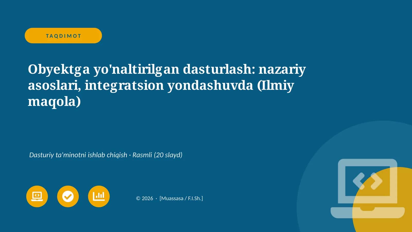 Obyektga yo'naltirilgan dasturlash: nazariy asoslari, integratsion yondashuvda