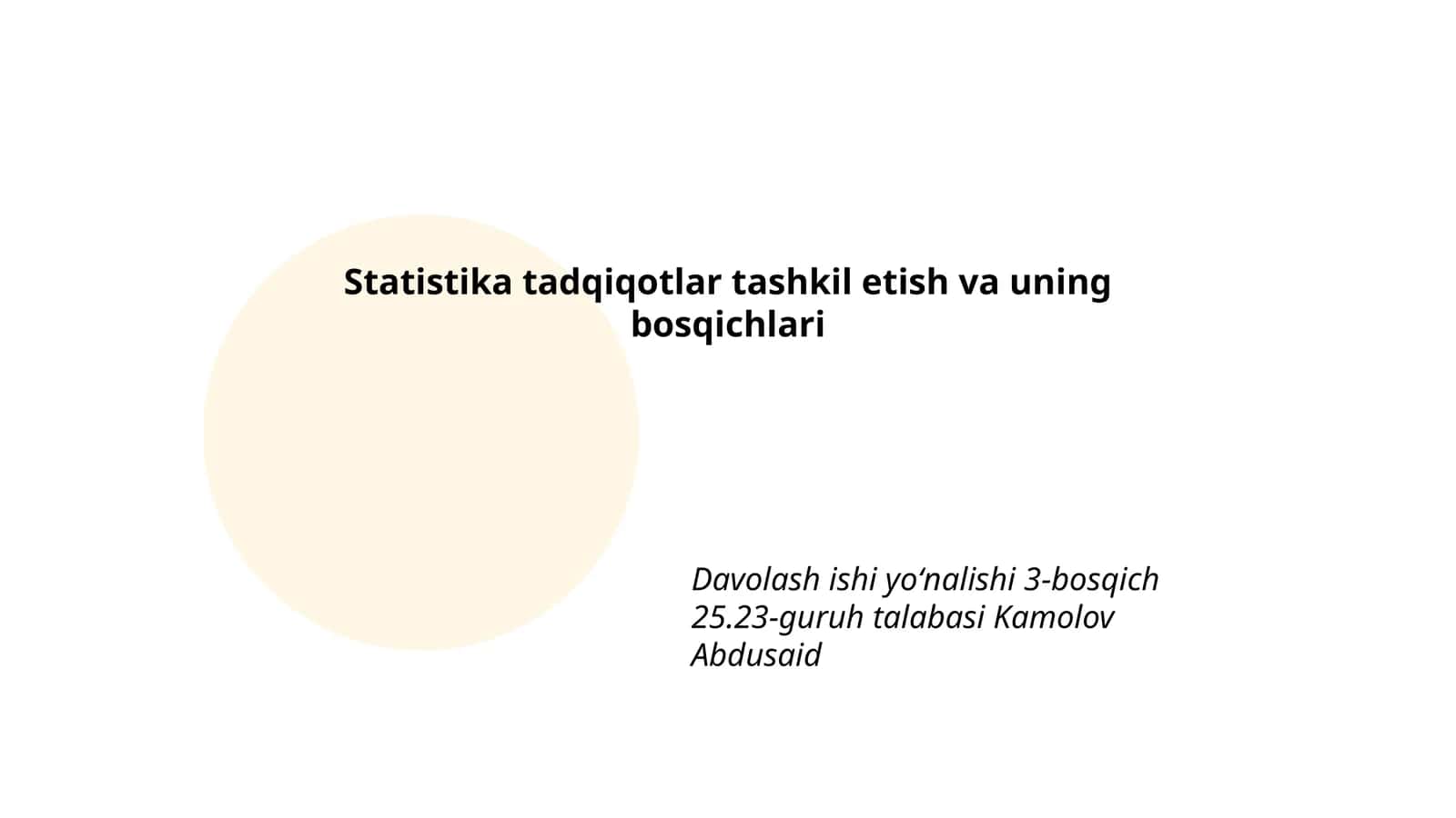 Statistika tadqiqotlar tashkil etish va uning bosqichlari