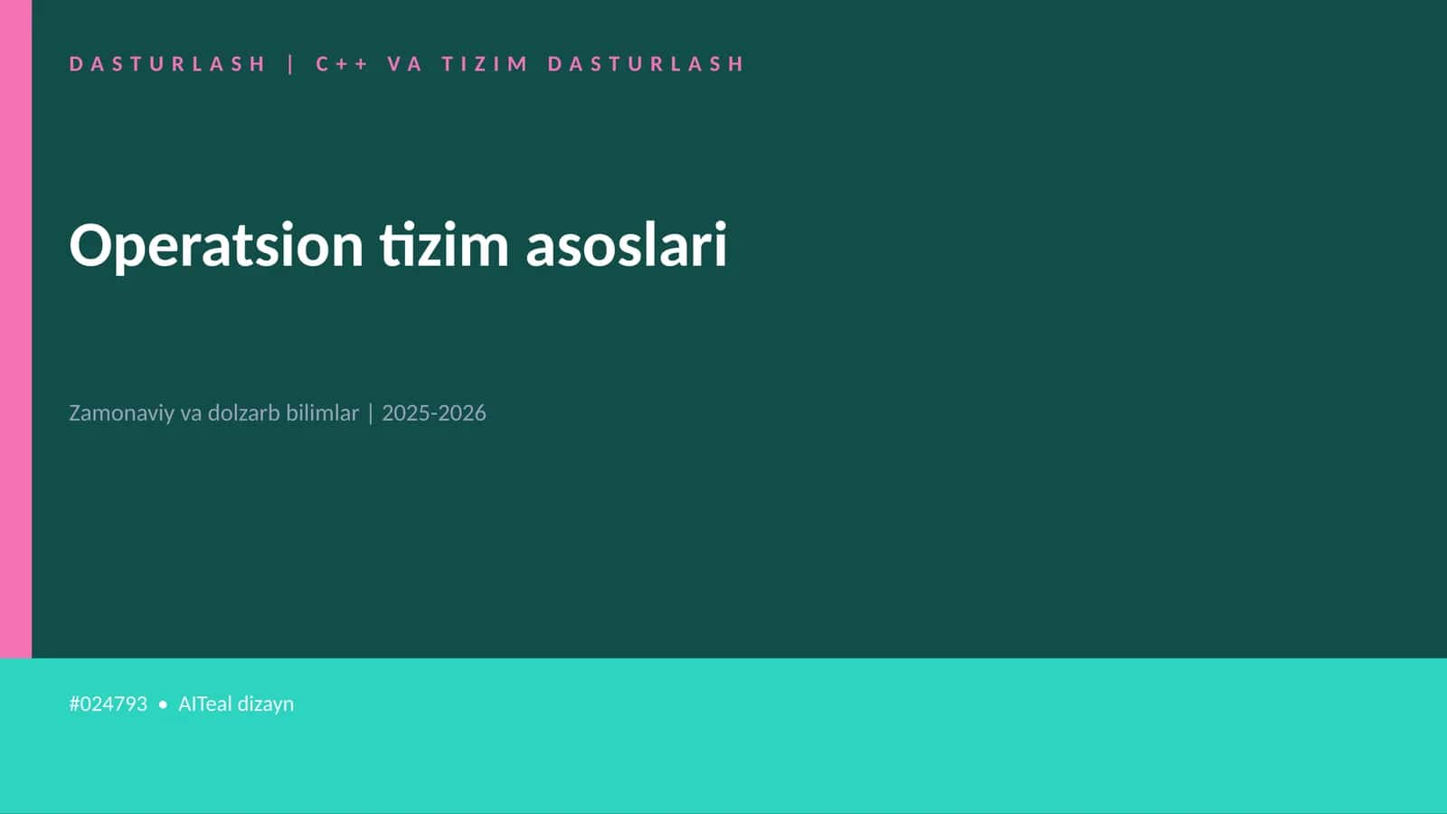 C++ VA TIZIM DASTURLASH
