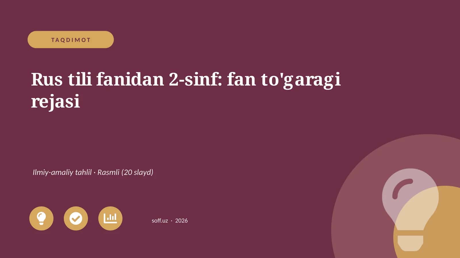 Rus tili fanidan 2-sinf: fan to'garagi rejasi