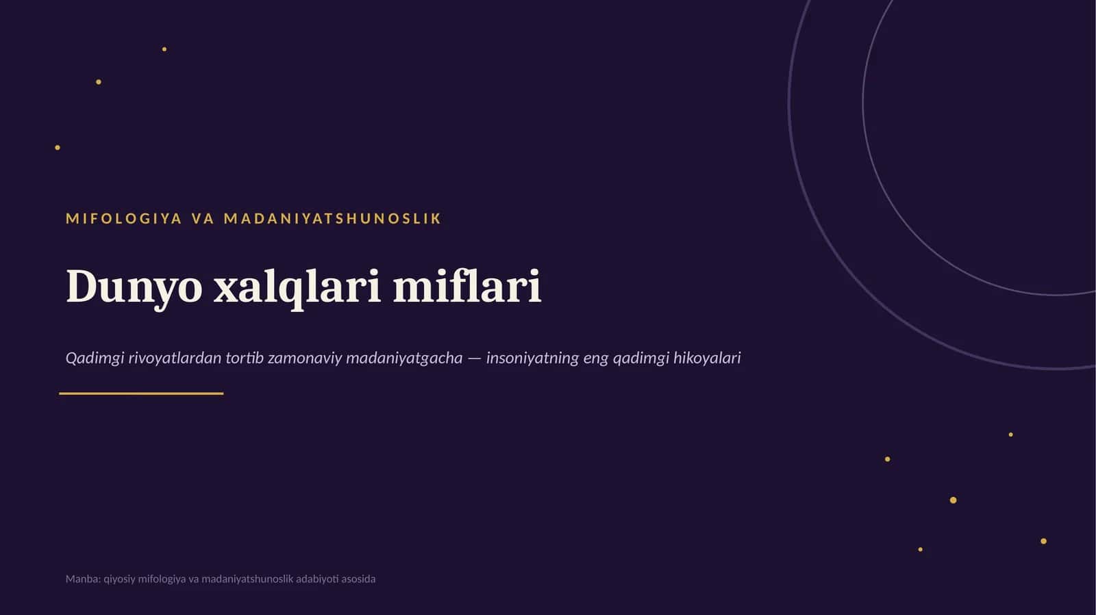 MIFOLOGIYA VA MADANIYATSHUNOSLIK