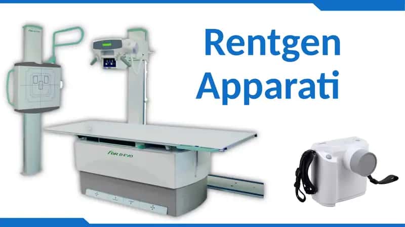 Rentgen Apparati