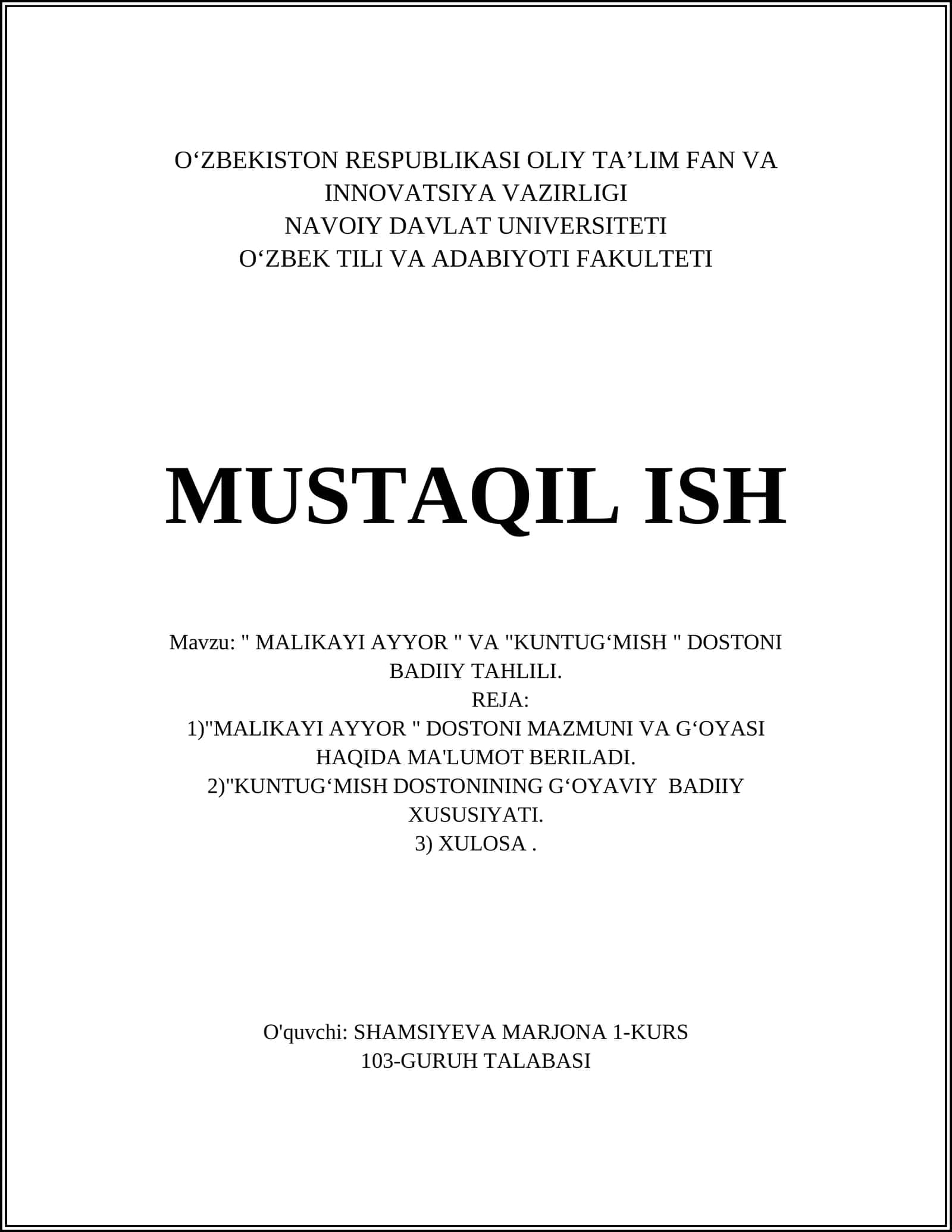 "MALIKAYI AYYOR " VA "KUNTUGʻMISH " DOSTONI BADIIY TAHLILI