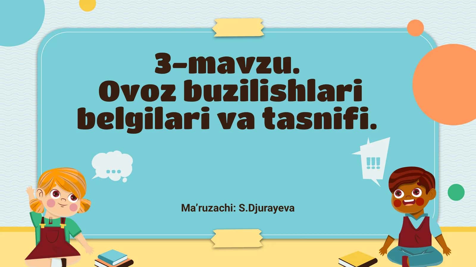 Ovoz buzilishlari belgilari va tasnifi