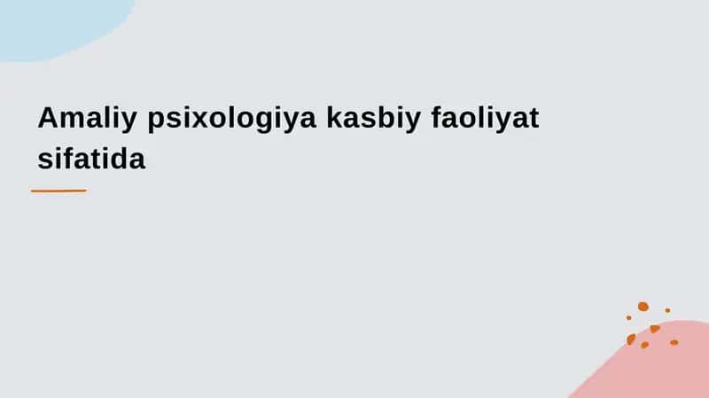 Amaliy psixologiya kasbiy faoliyat sifatida