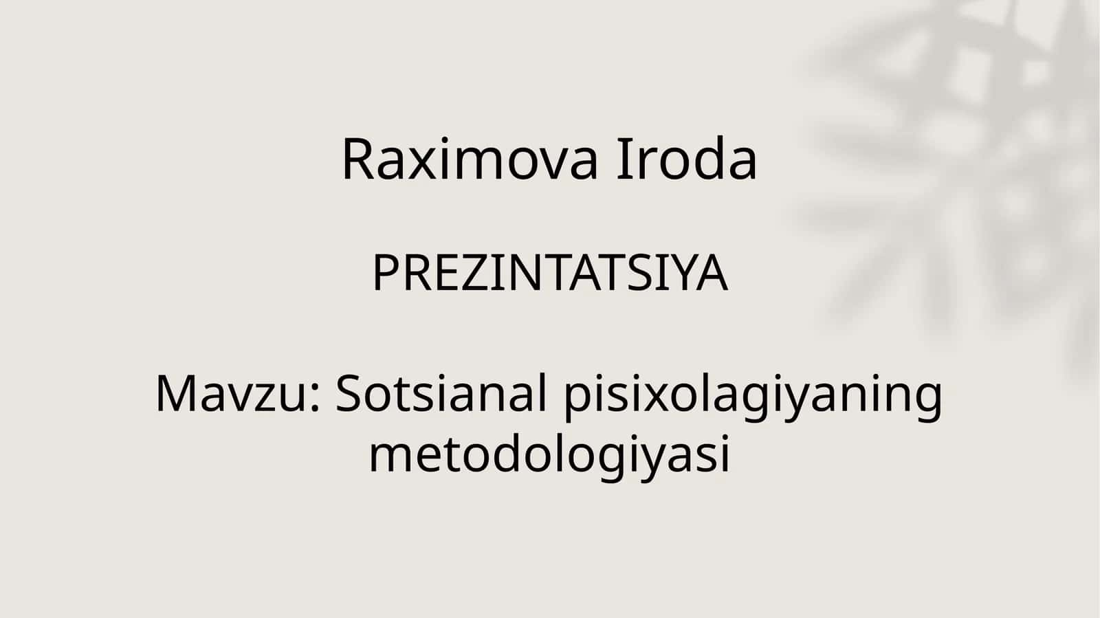 Sotsianal pisixologiyaning metodologiyasi