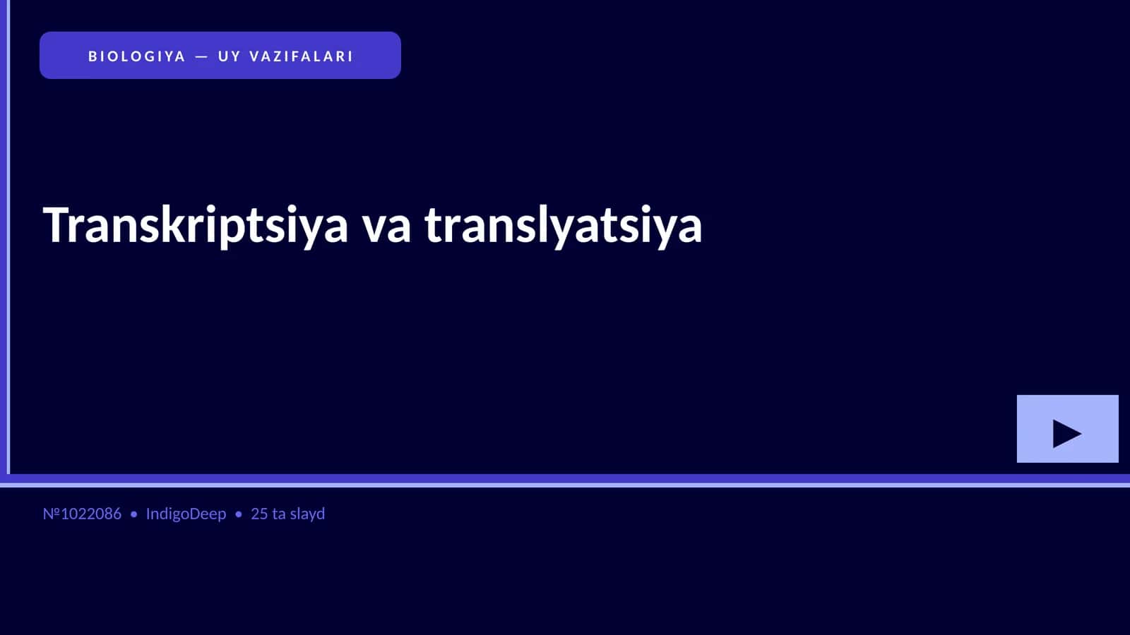 BIOLOGIYA — UY VAZIFALARI