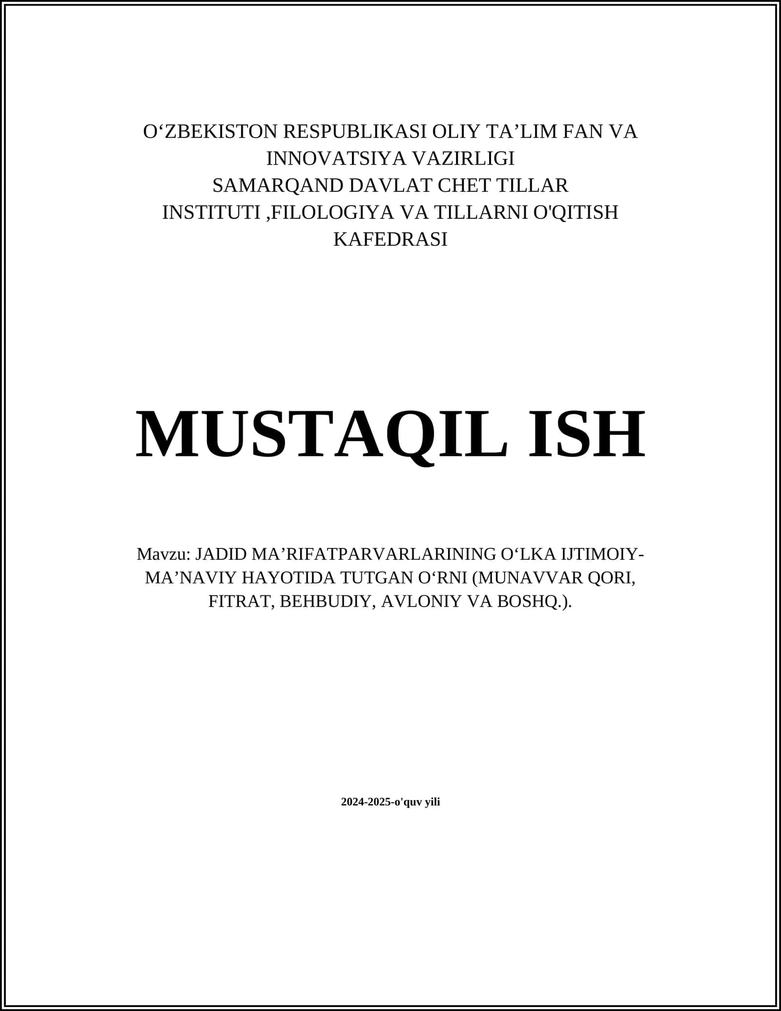 JADID MA’RIFATPARVARLARINING O‘LKA IJTIMOIY-MA’NAVIY HAYOTIDA TUTGAN O‘RNI (MUNAVVAR QORI, FITRAT, BEHBUDIY, AVLONIY VA BOSHQ.)