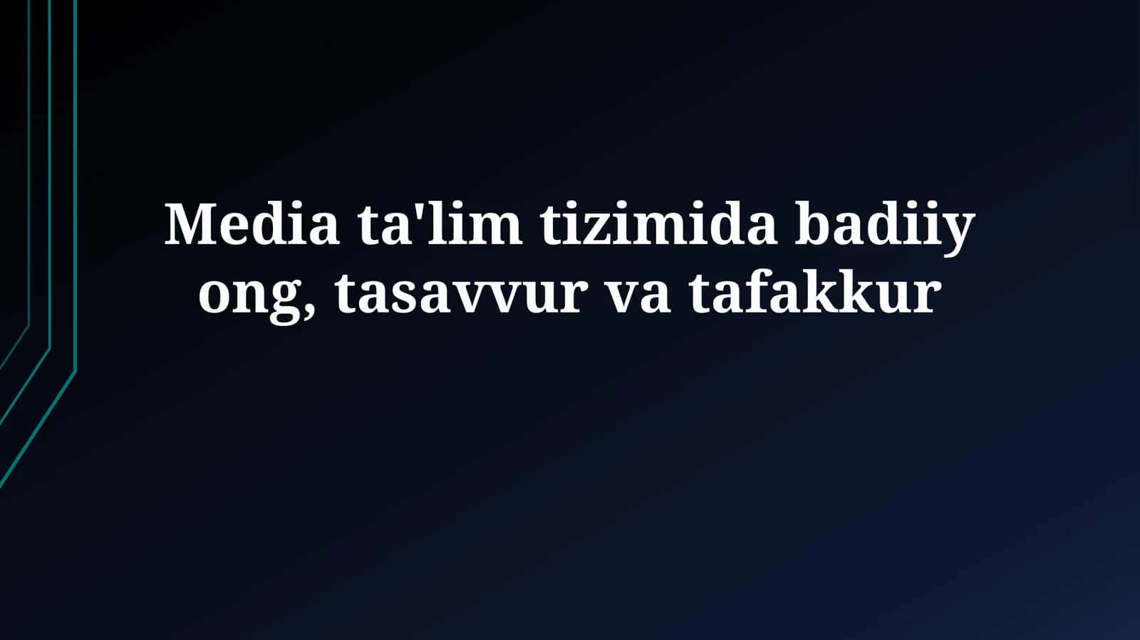 Media ta'lim tizimi