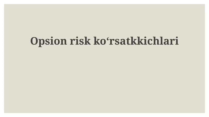 Opsion risk ko'rsatkichlari