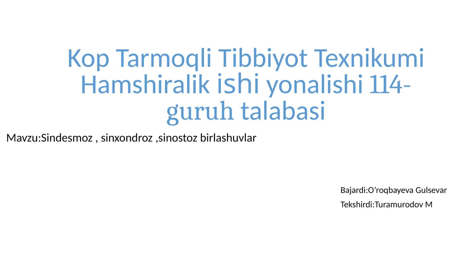 KopTarmoqli Tibbiyot Texnikumi Hamshiralikishiyonalishi114-guruhta