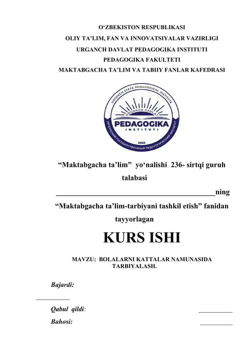 BOLALARNI KATTALAR NAMUNASIDA TARBIYALASH
