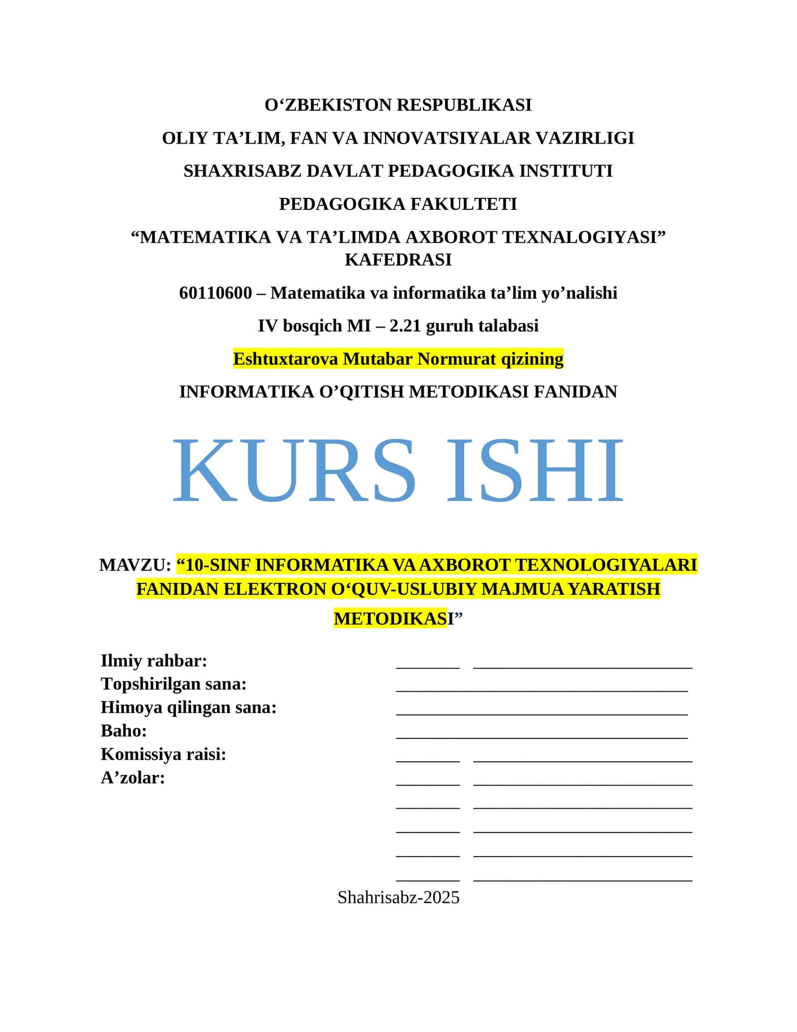 INFORMATIKA O’QITISH METODIKASI FANIDAN KURS ISHI