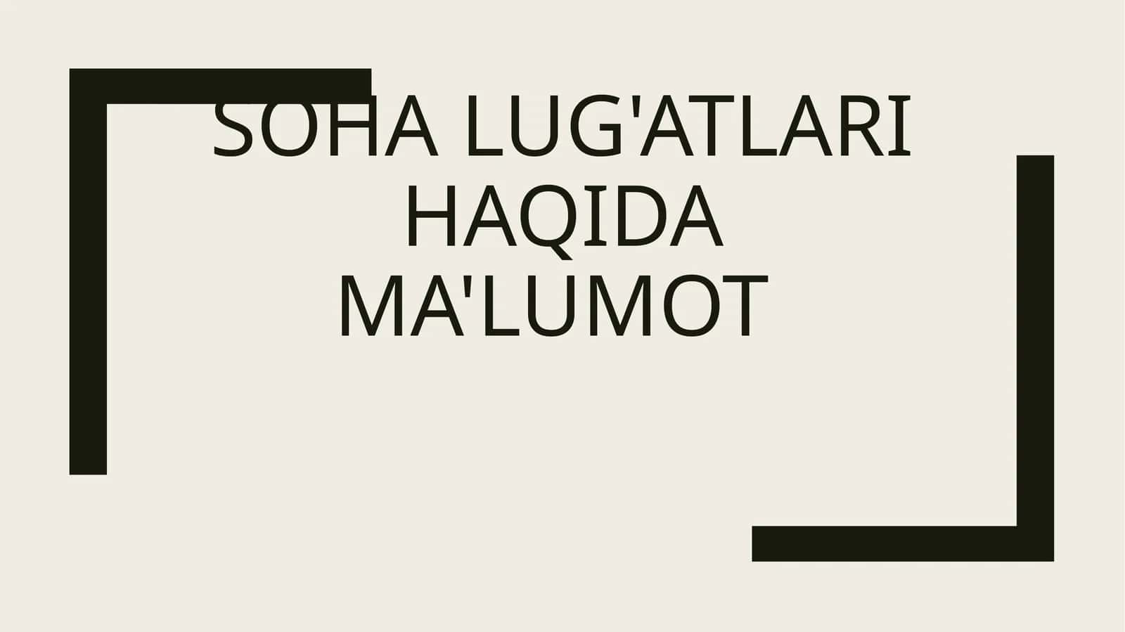 Soha lug'atlari haqida ma'lumot