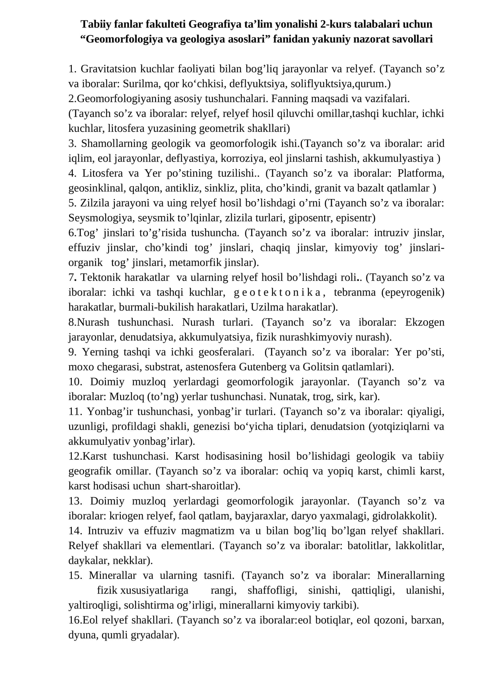 Geomorfologiya va geologiya asoslari” fanidan yakuniy nazorat savollari