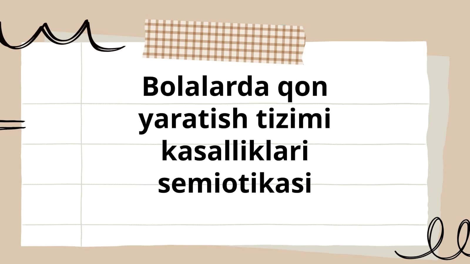 Bolalarda qon yaratish tizimi kasalliklari semiotikasi