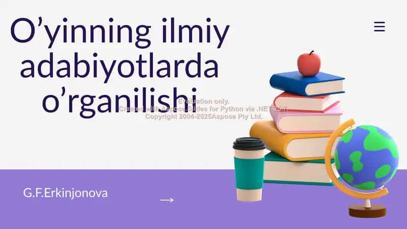O’yinning ilmiy adabiyotlarda o’rganilishi