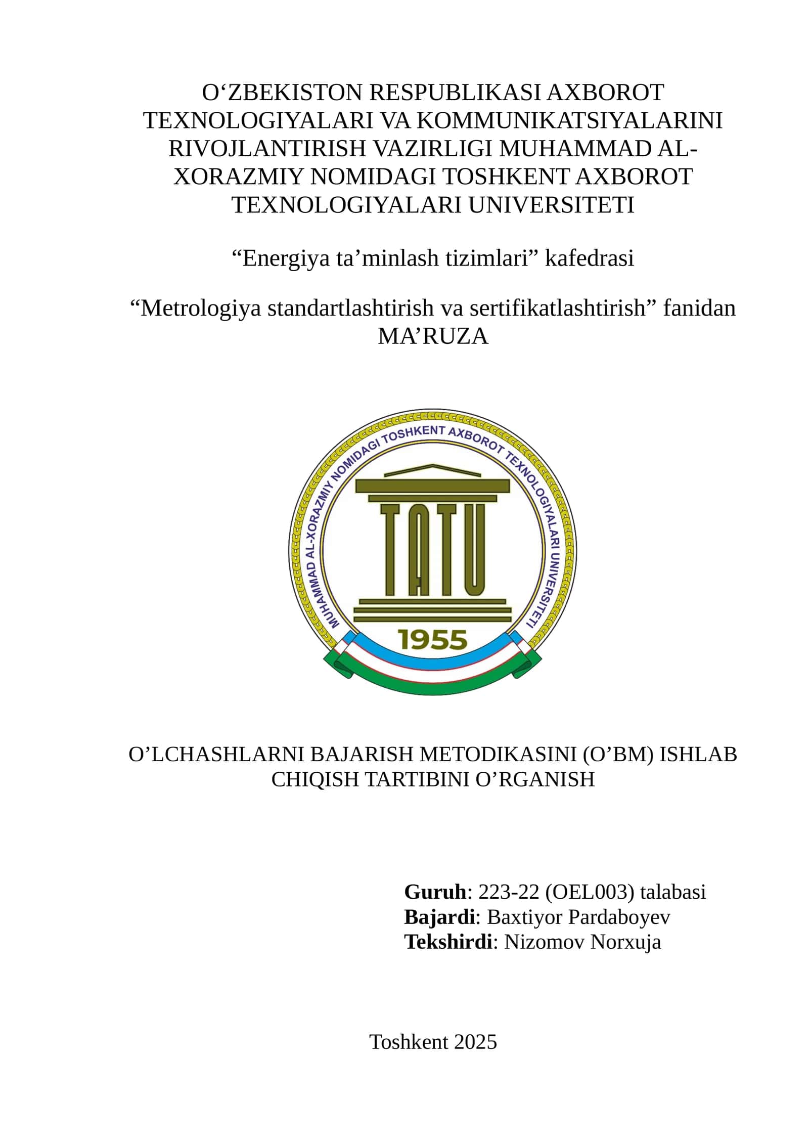O‘LCHASHLARNI BAJARISH METODIKASINI (O’BM) ISHLAB CHIQISH TARTIBINI O’RGANISH
