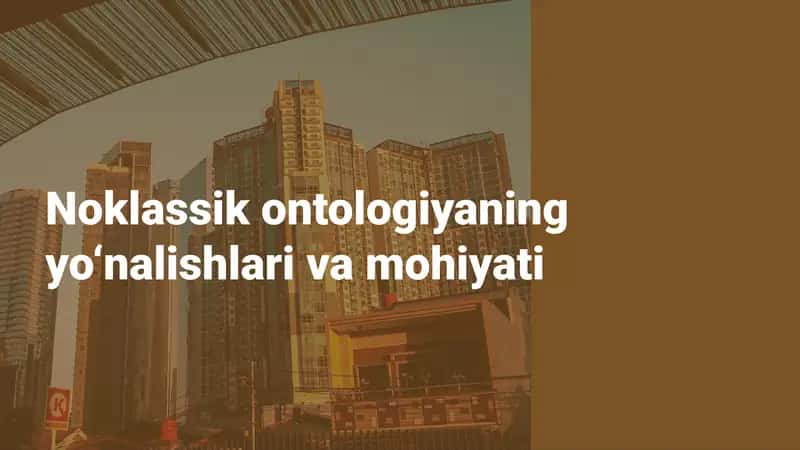 Noklassik Ontologiya: Kirish