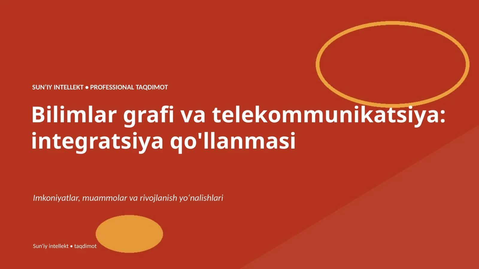 Bilimlar grafi va telekommunikatsiya: integratsiya qo'llanmasi