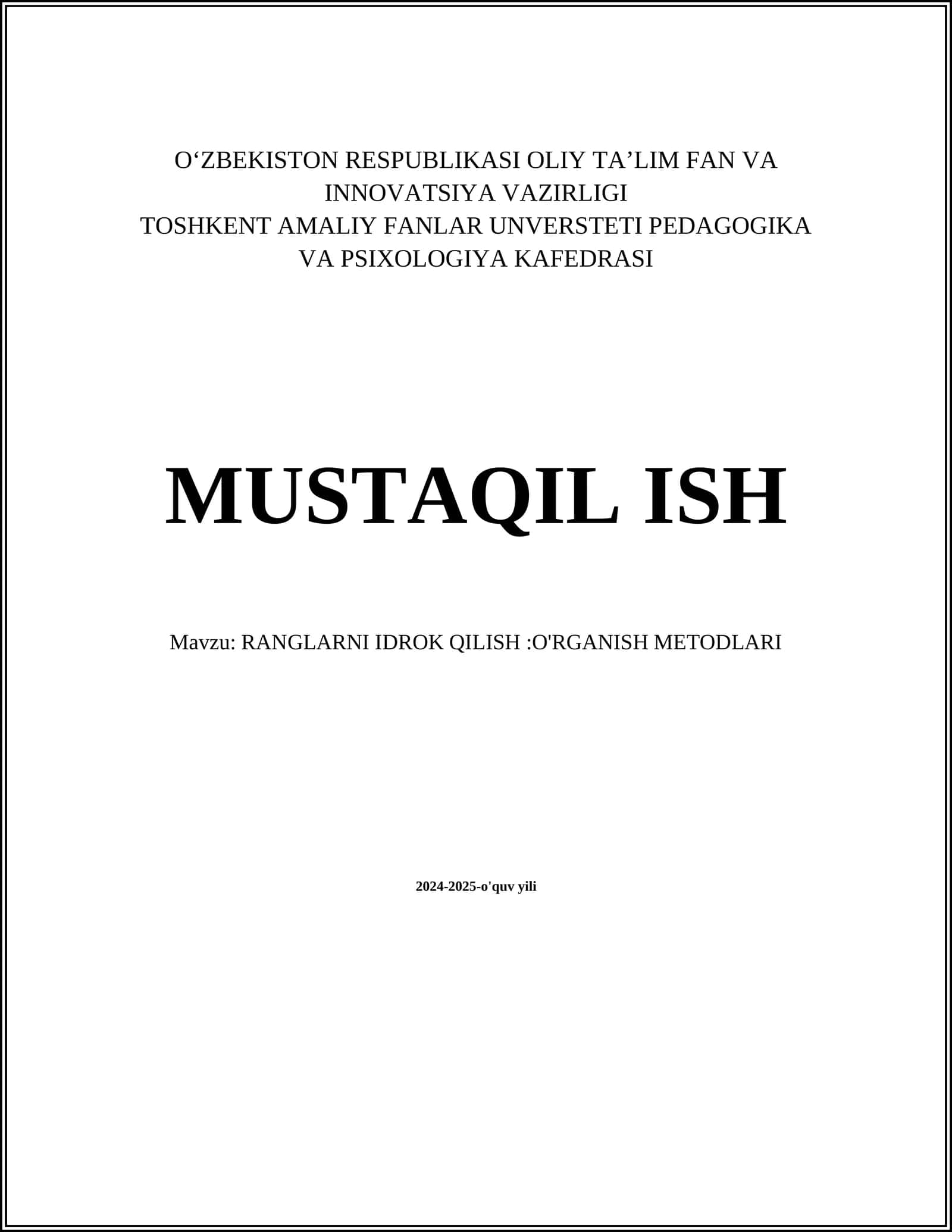 RANGLARNI IDROK QILISH:O'RGANISH METODLARI