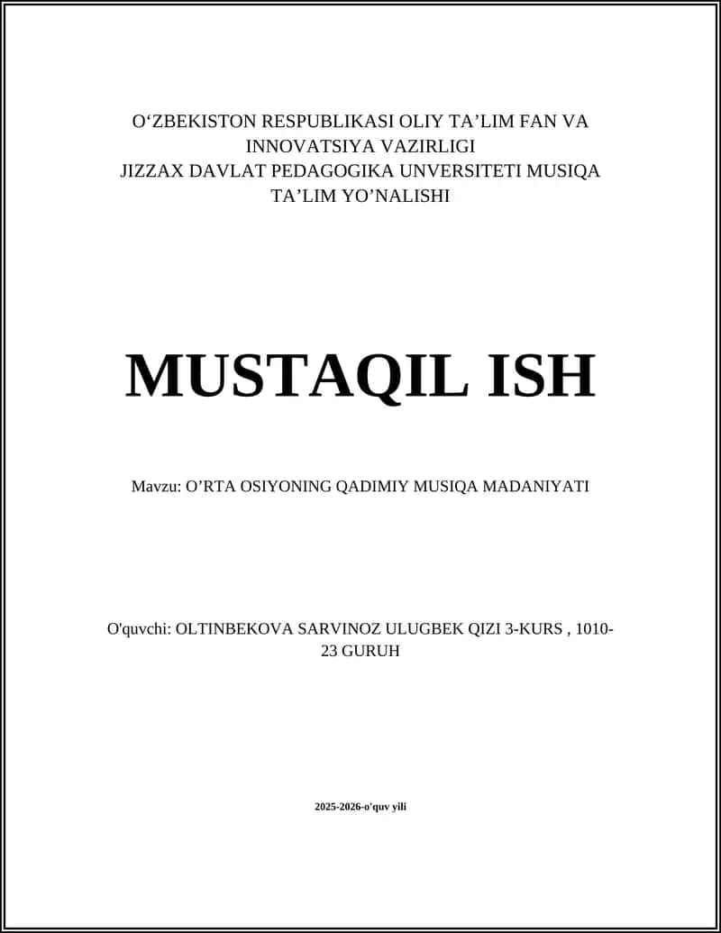O’RTA OSIYONING QADIMIY MUSIQA MADANIYATI