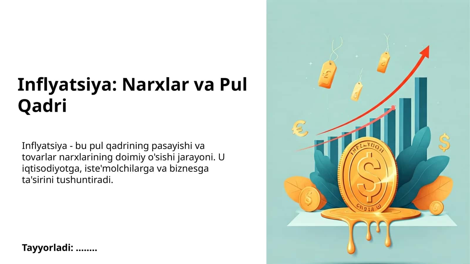 Inflyatsiya: Narxlar va Pul Qadri