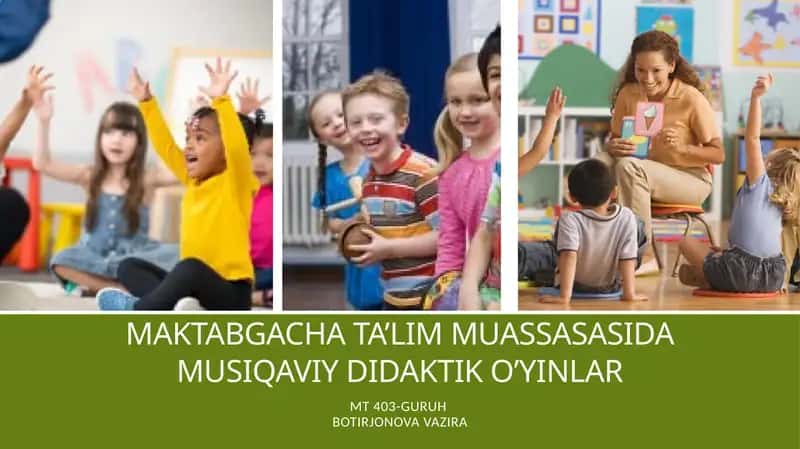 Maktabgachata'lim muassasasi damusiqaviy didaktiko'yinlar