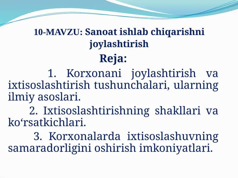 Sanoat ishlab chiqarishni joylashtirish
