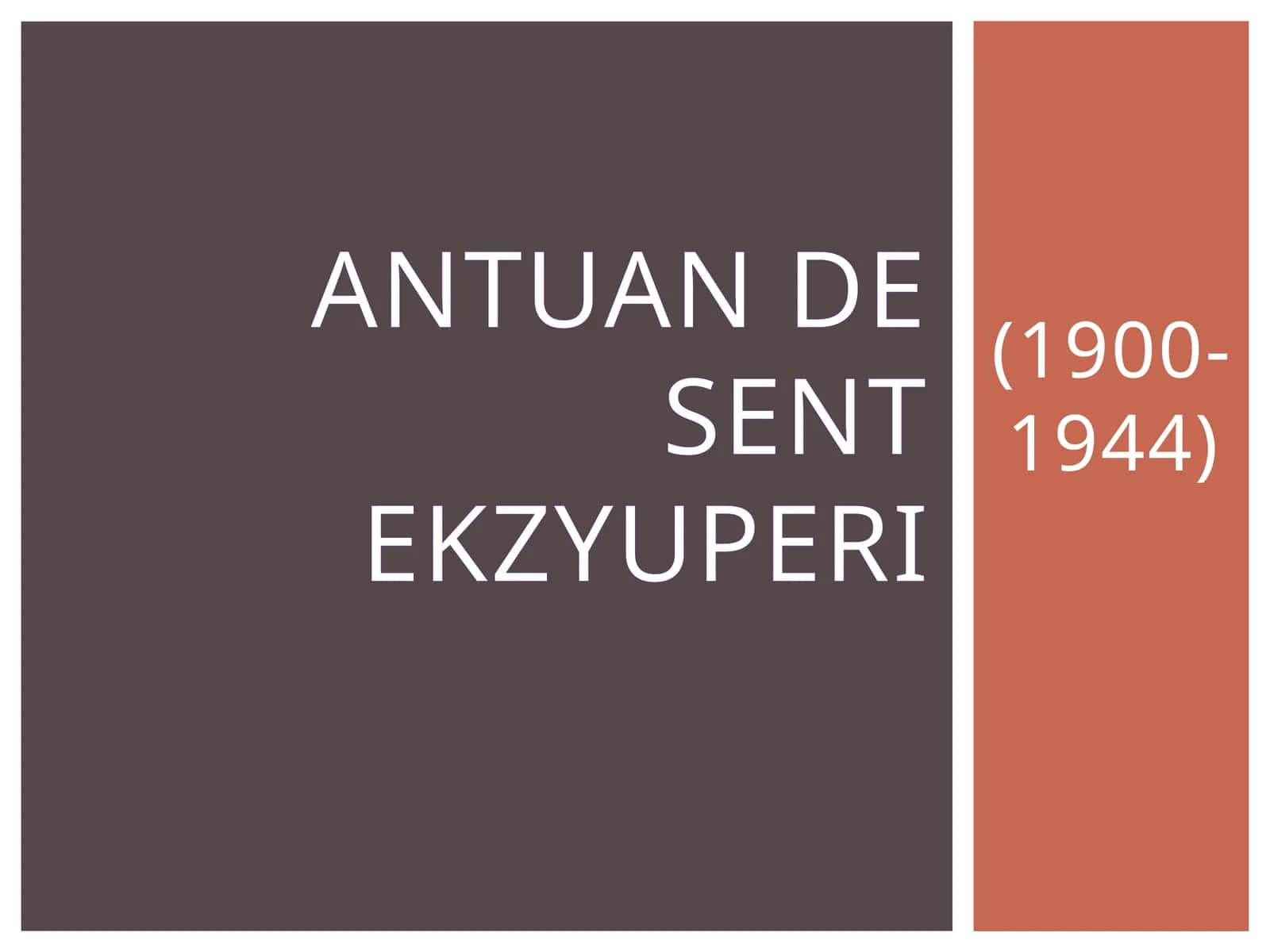 5-sinf Adabiyot fanidan Antuan de Sent Ekzyuperi hayoti va ijodi dars taqdimot