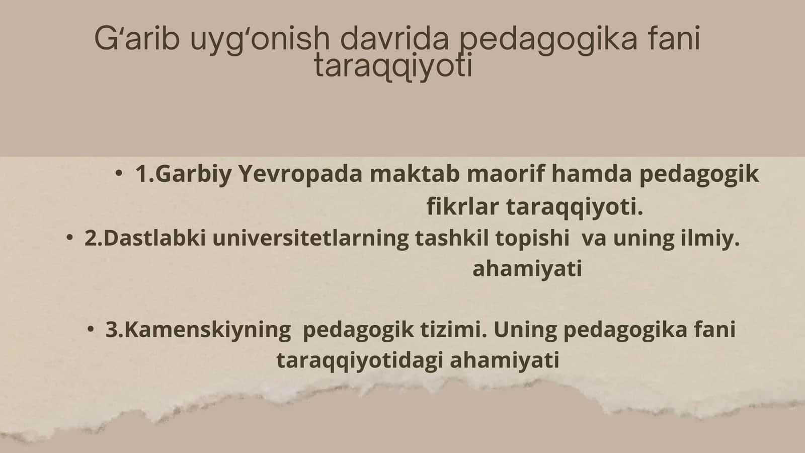 Gʻarib uygʻonish davrida pedagogika fani taraqqiyoti
