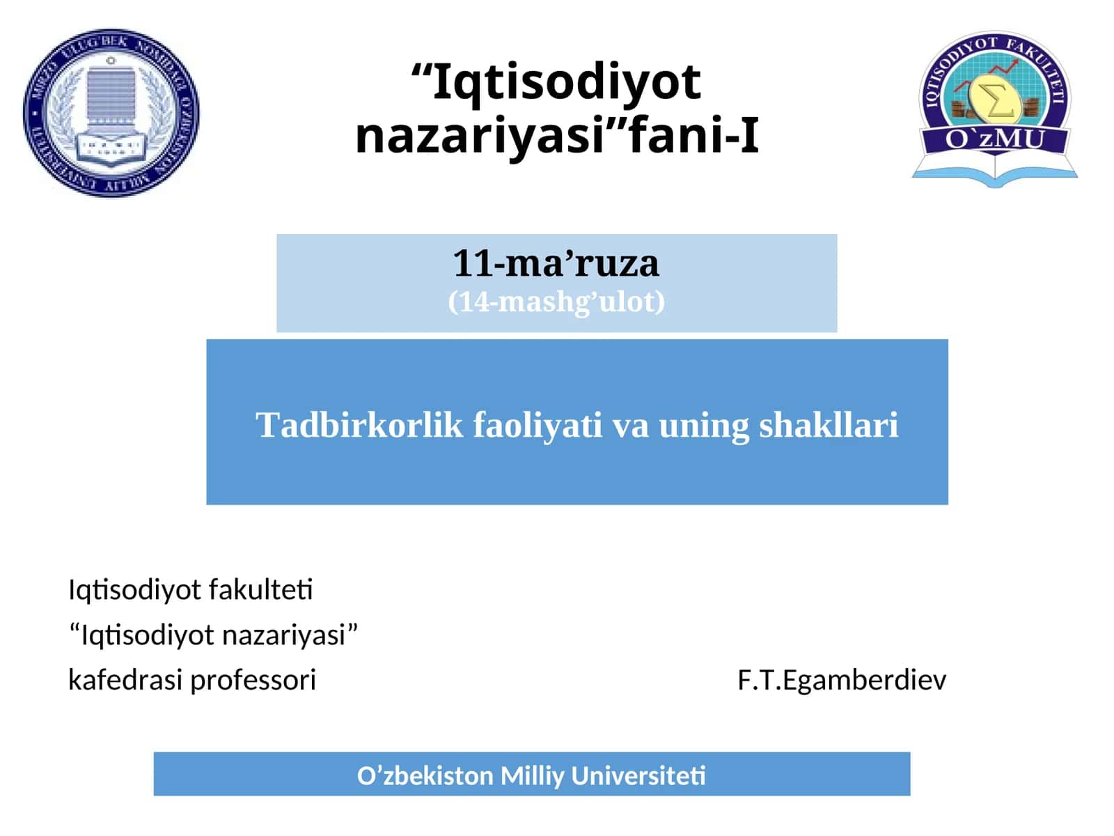 Tadbirkorlik faoliyati va uning shakllari
