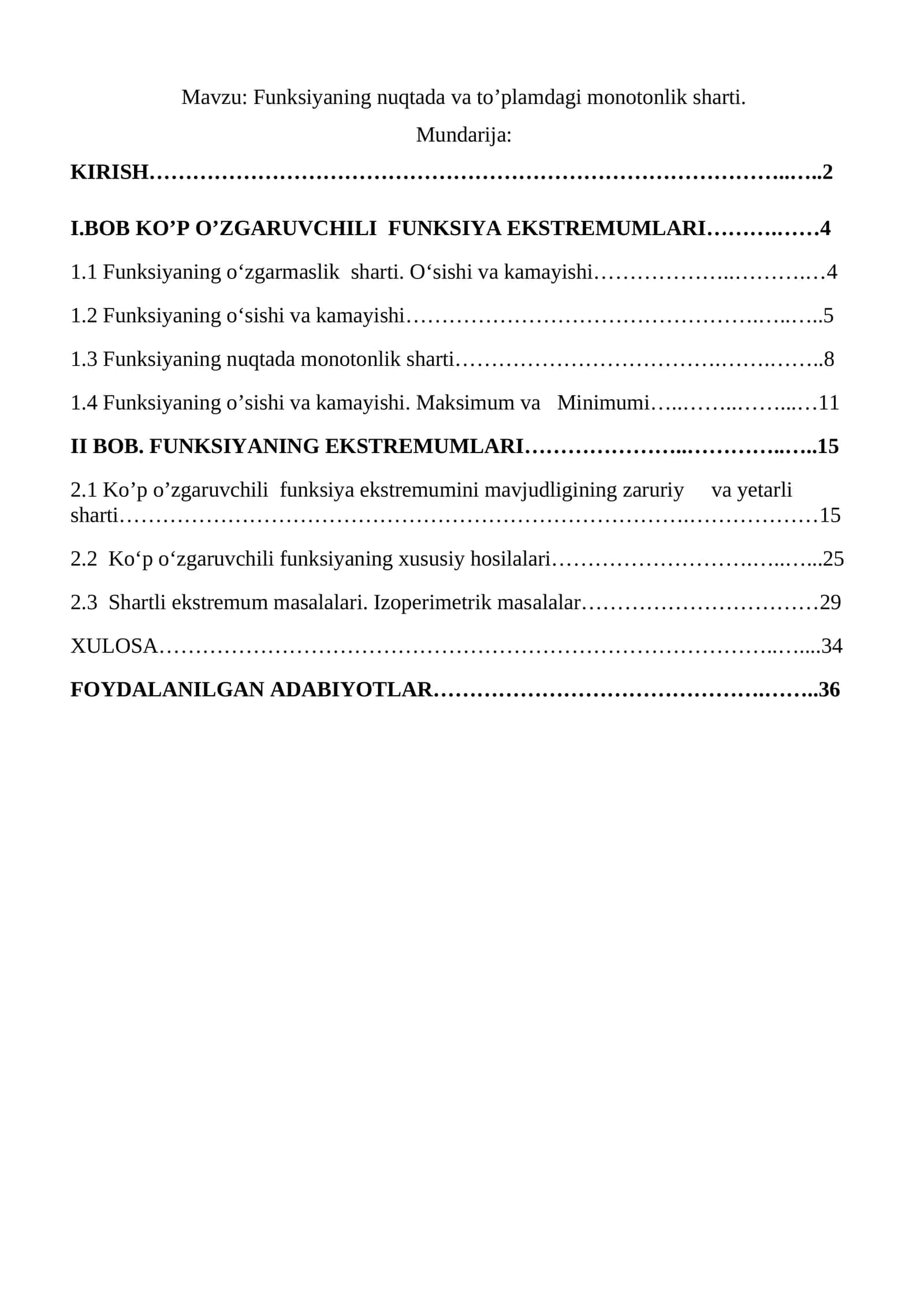 Funksiyaning nuqtada va to’plamdagi monotonlik sharti