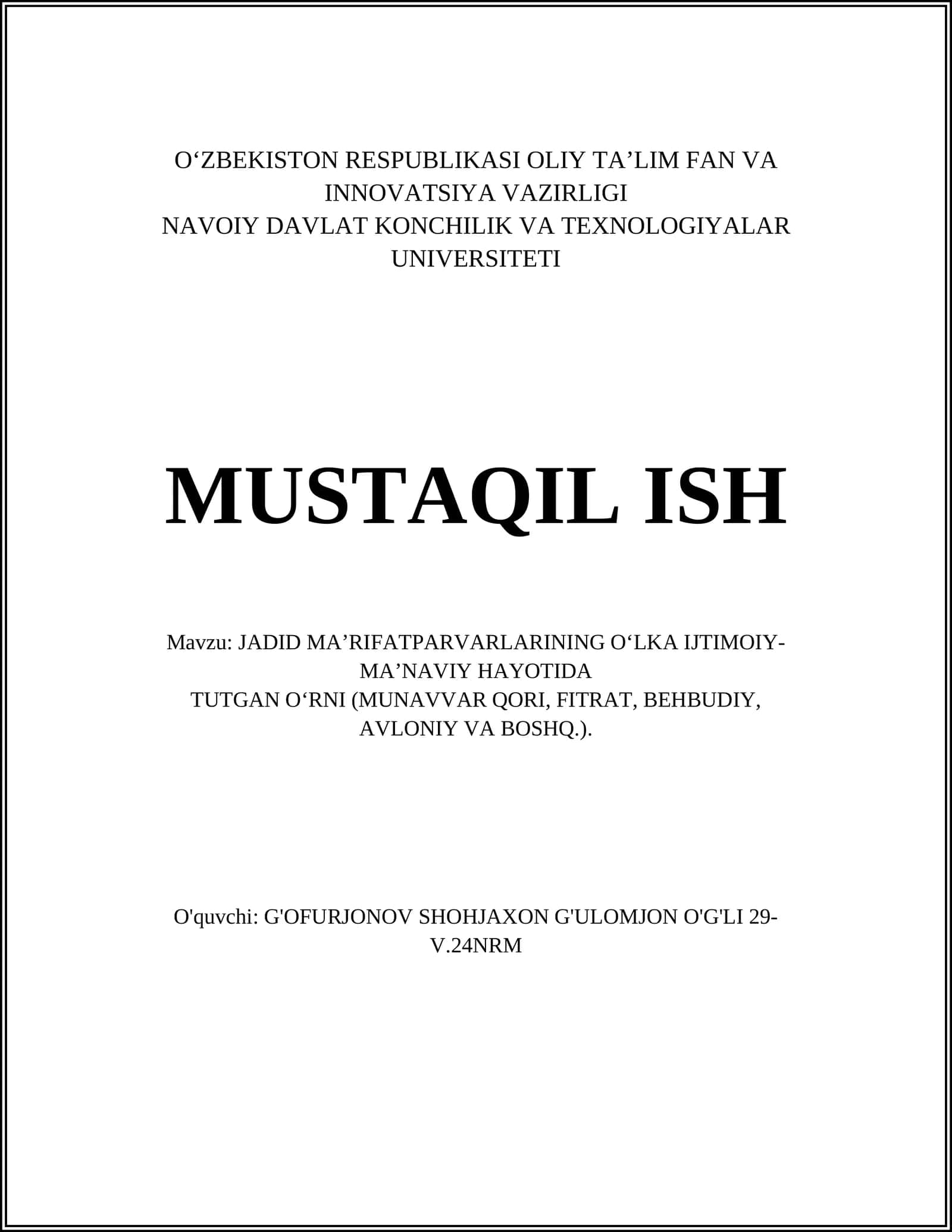 JADID MA’RIFATPARVARLARINING O‘LKA IJTIMOIY-MA’NAVIY HAYOTIDA TUTGAN O'RNI (MUNAVVAR QORI, FITRAT, BEHBUDIY, AVLONIY VA BOSHQ.)