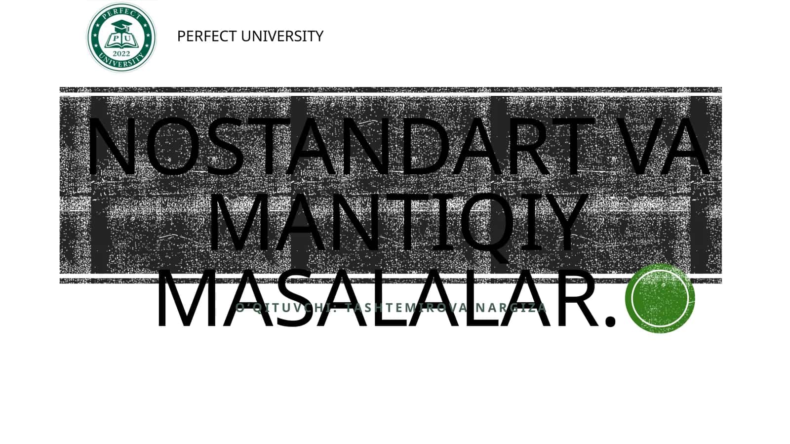 Nostandart va mantiqiy masalalar