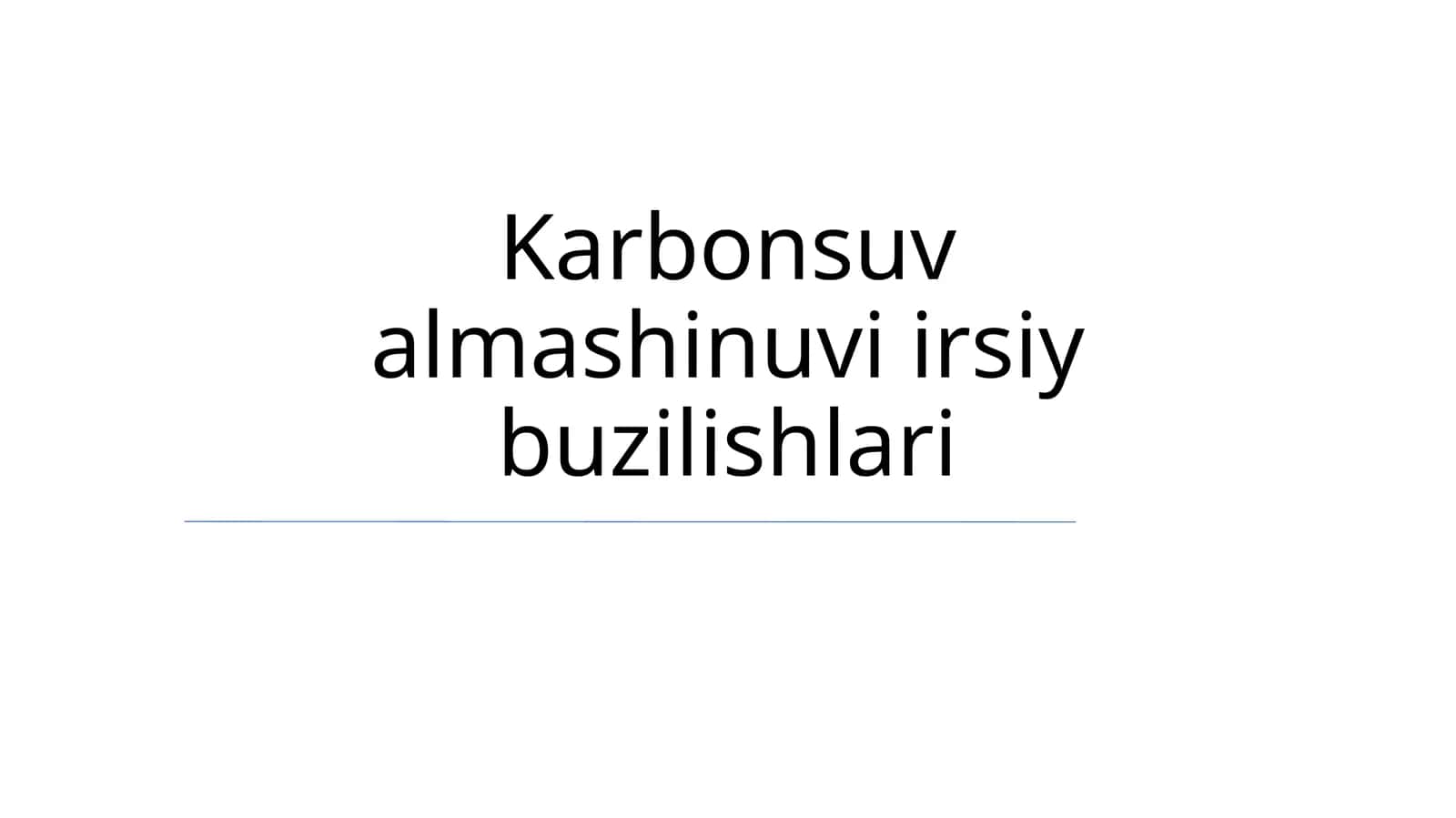 Karbonsuv almashinuvi irsiy buzilishlari
