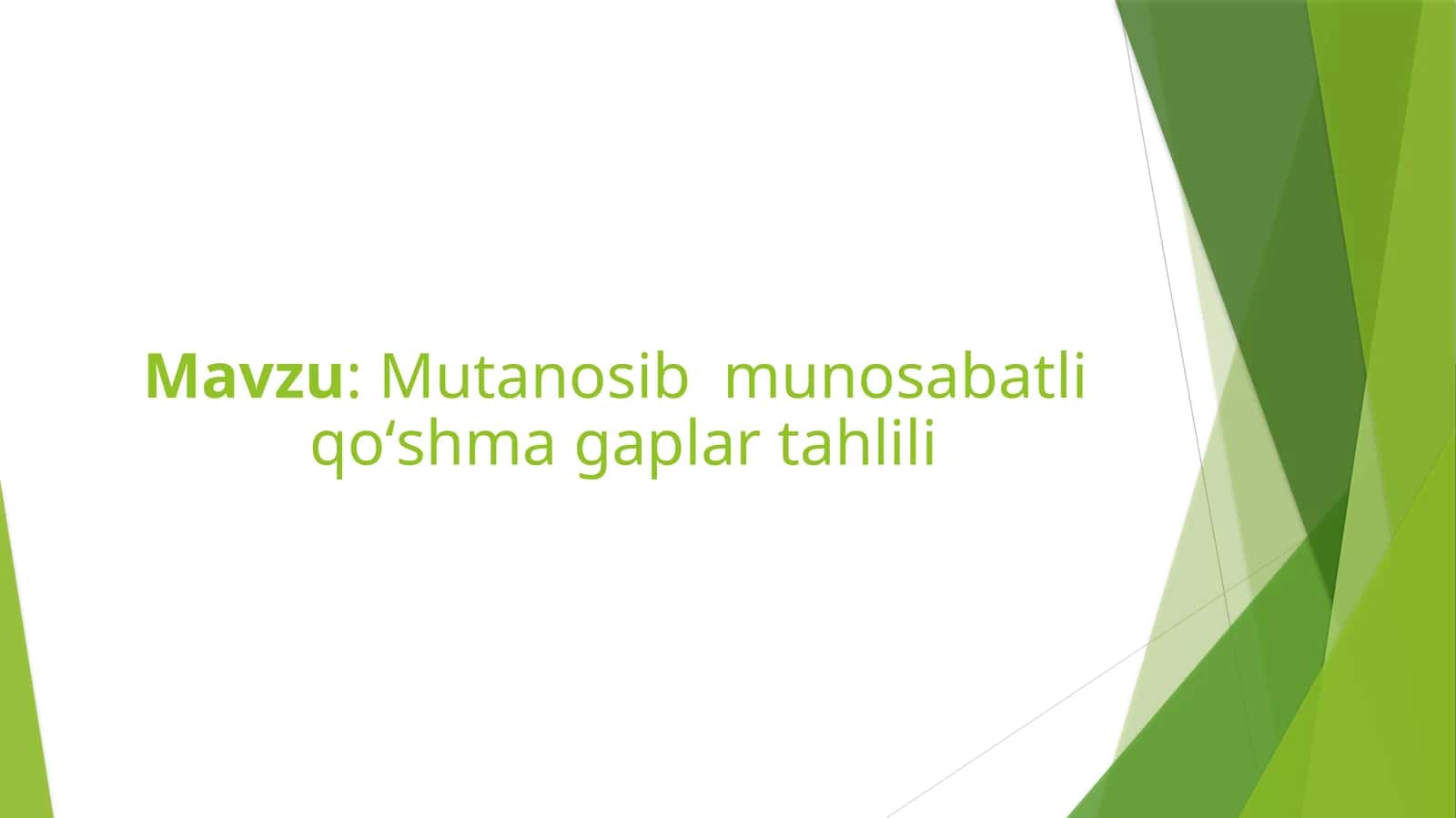 Mutanosib munosabatli qoʻshma gaplar tahlili