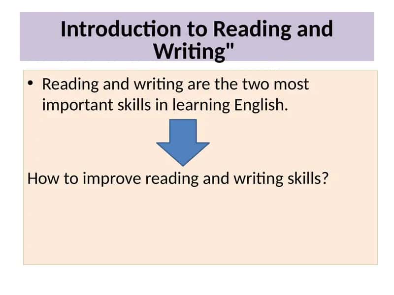 Introduction to Reading and Writing