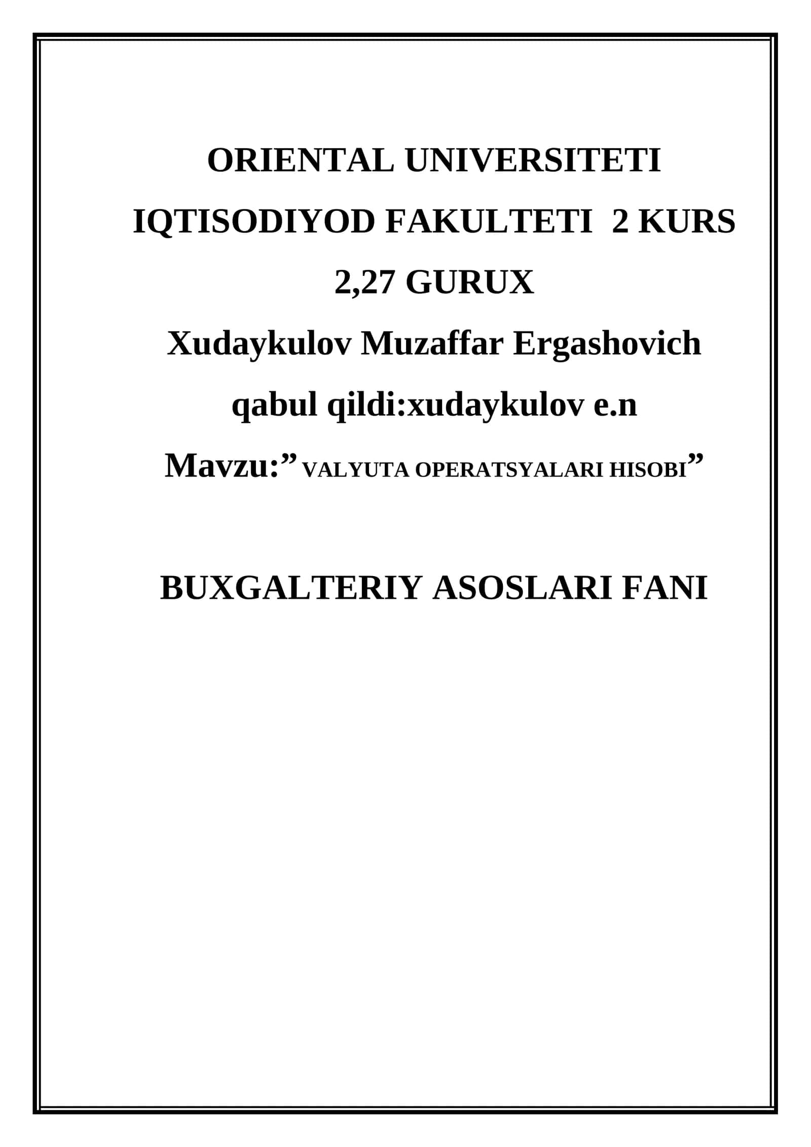 "VALYUTA OPERATSYALARI HISOBI"