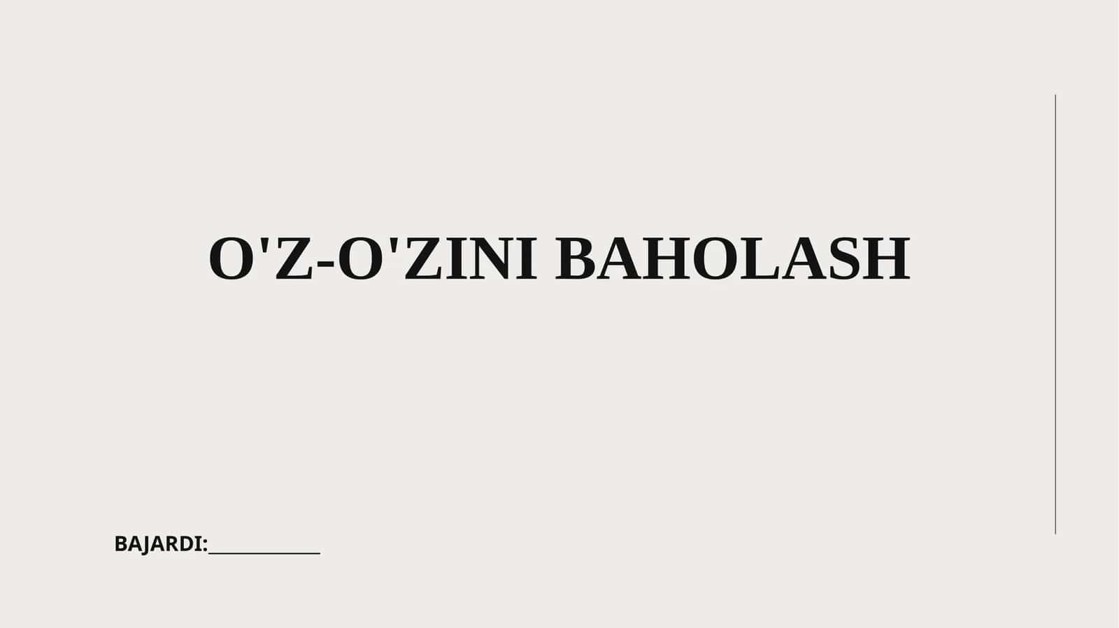 O'Z-O'ZINI BAHOLASH