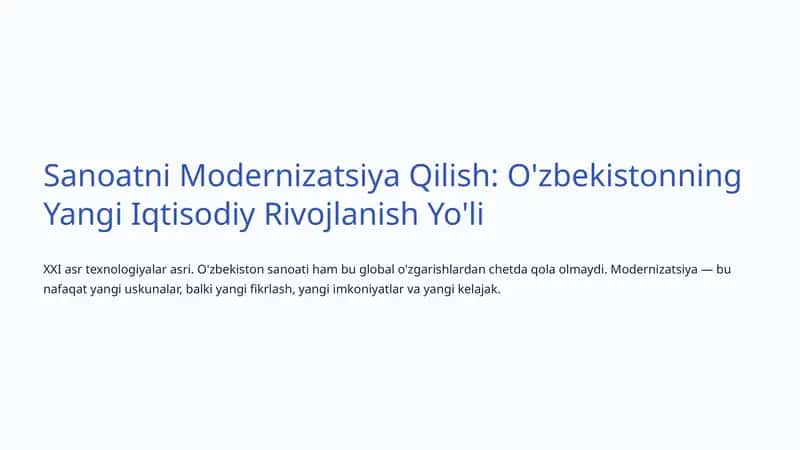 Sanoatni Modernizatsiya Qilish: O'zbekistonning Yangi Iqtisodiy Rivojlanish Yo'li