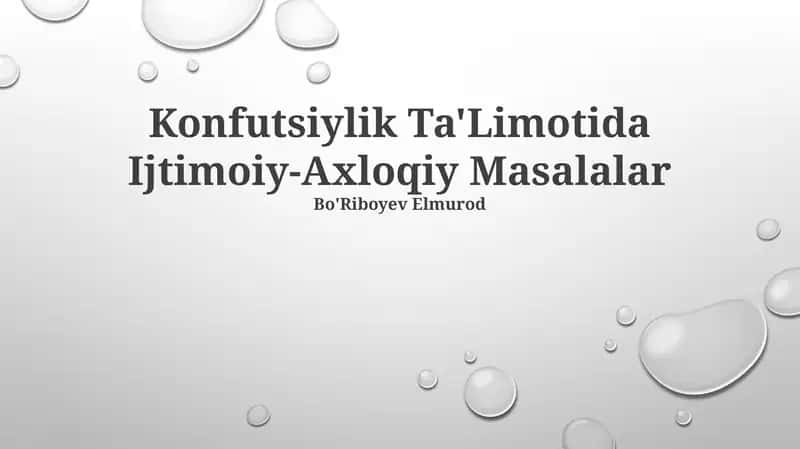 Konfutsiylik Ta'limotida Ijtimoiy-Axloqiy Masalalar