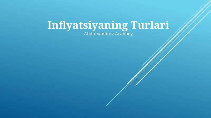 Inflyatsiyaning Turlari