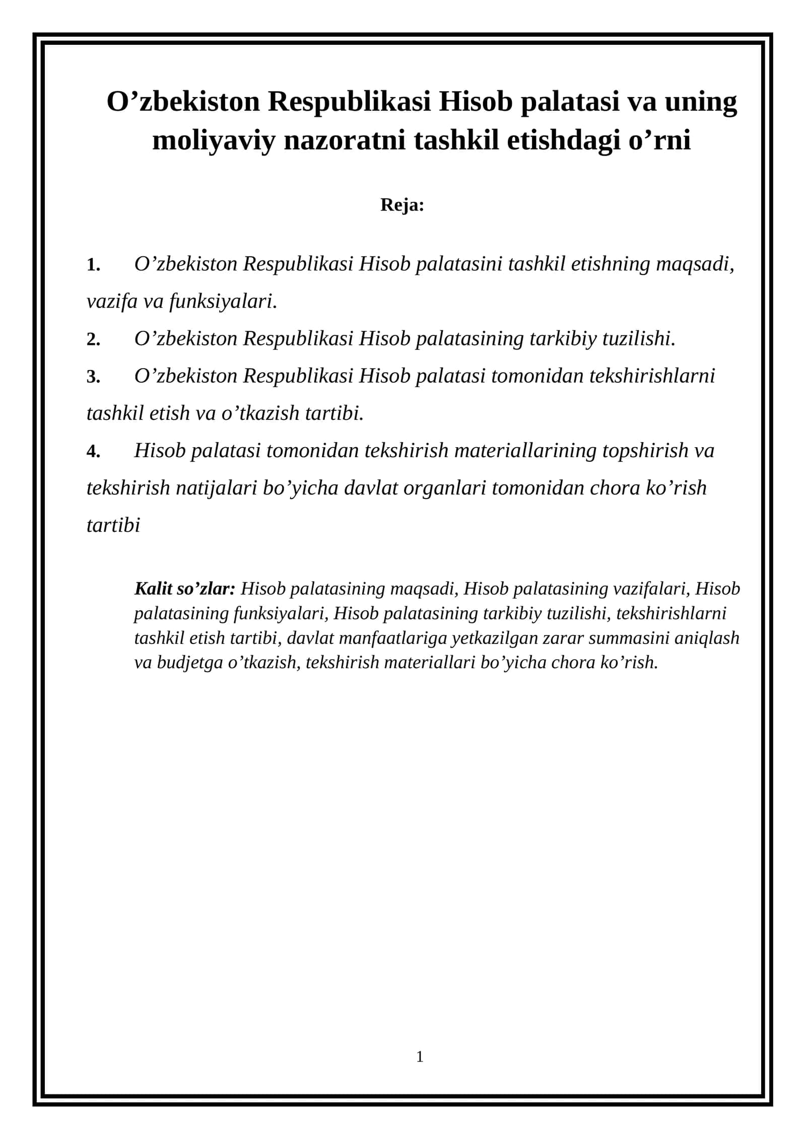 O’zbekiston Respublikasi Hisob palatasi va uning moliyaviy nazoratni tashkil etishdagi o’rni