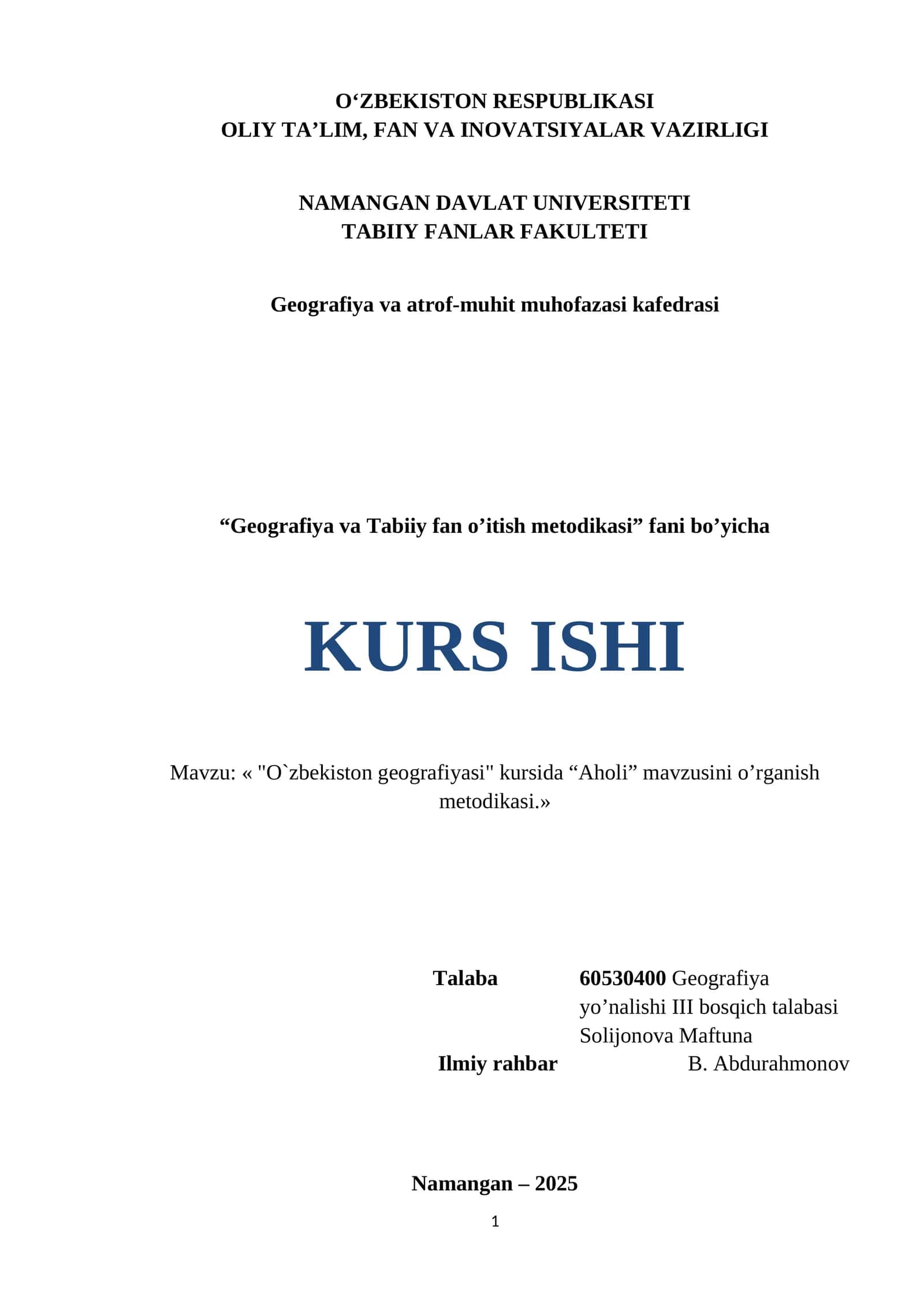 Oʻzbekiston geografiyasi kursida “Aholi” mavzusini o’rganish metodikasi