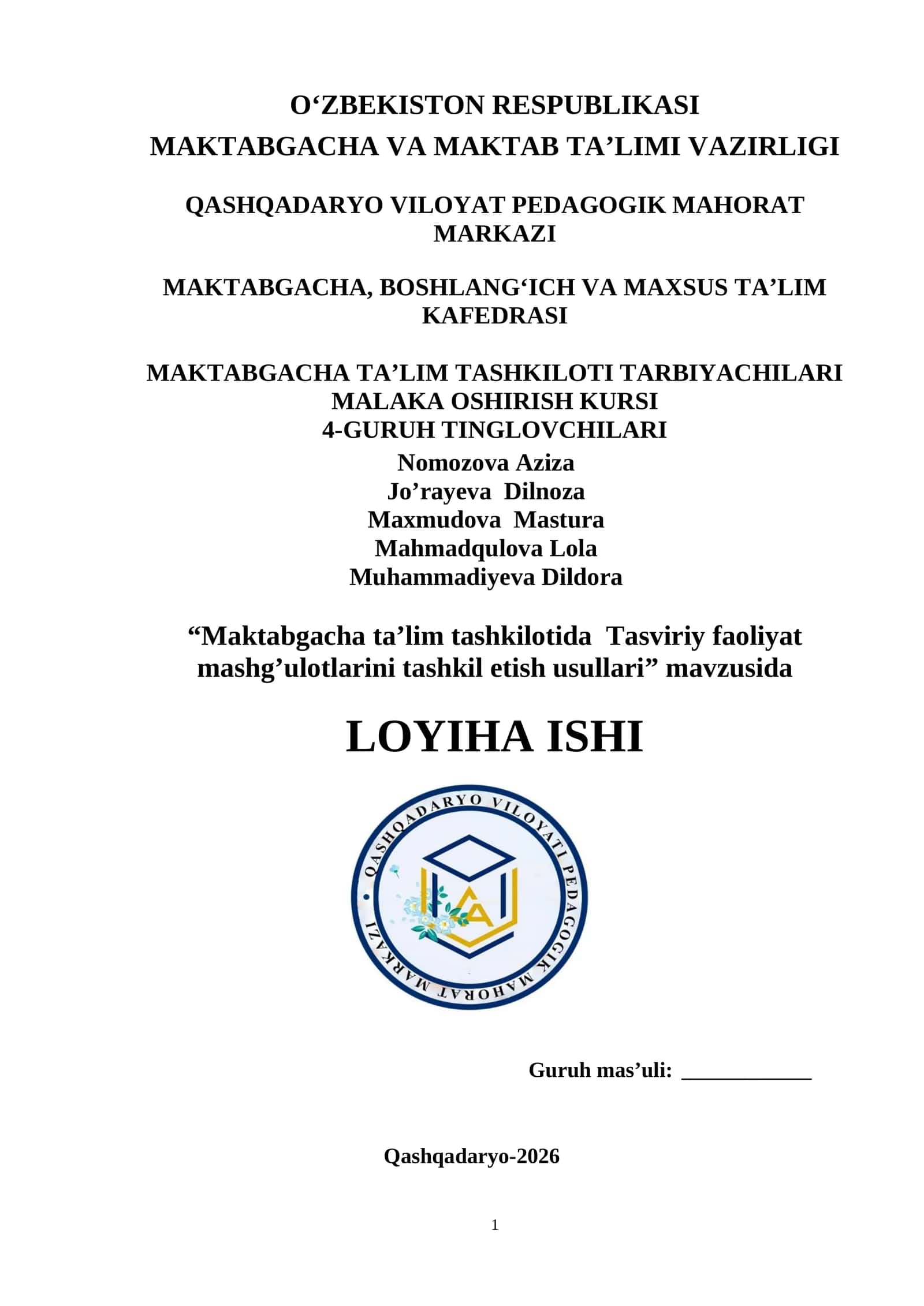 Maktabgacha ta’lim tashkilotida Tasviriy faoliyat mashg‘ulotlarini tashkil etish usullari