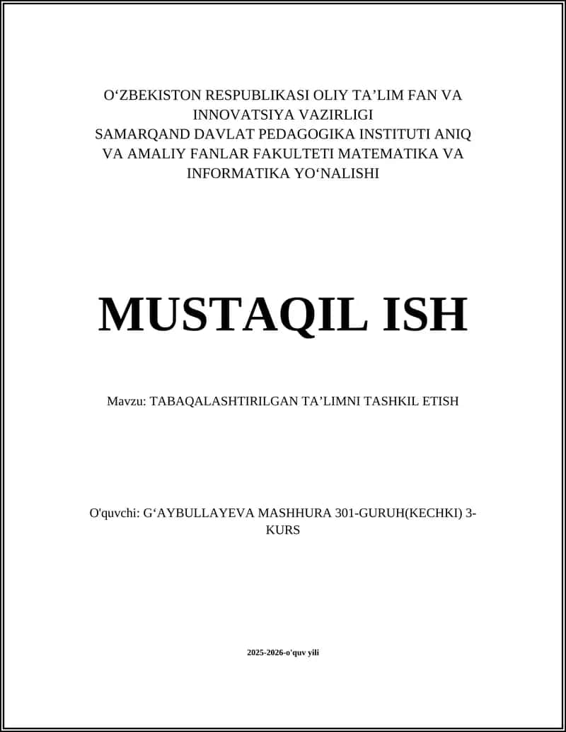 TABAQALASHTIRILGAN TA'LIMNI TASHKIL ETISH