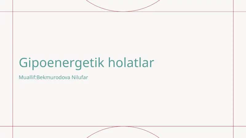 Gipoenergetik holatlar