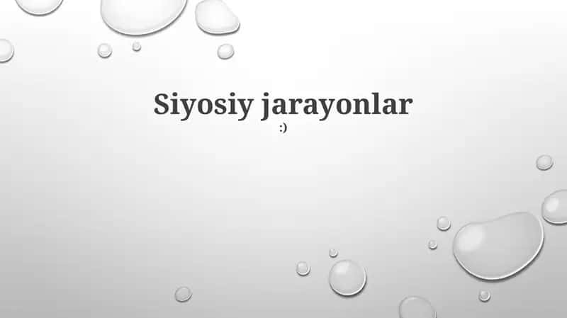 Siyosiy jarayonlar