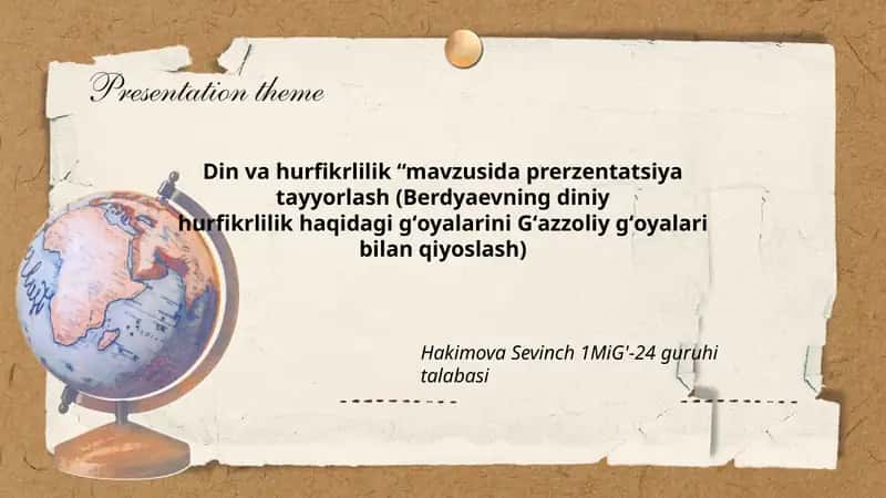 Din va hurfikrlilik “mavzusida prerzentatsiya tayyorlash